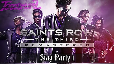 Saints Row 3 Soundtrack: Stag Party 1