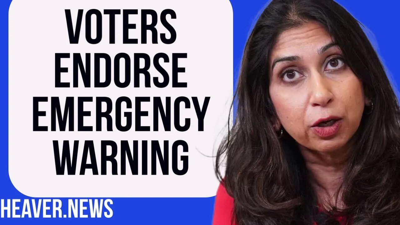 UK Voters ENDORSE Emergency Warning