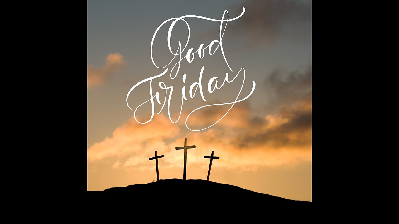 Good Friday | OT Prophecies Fulfilled