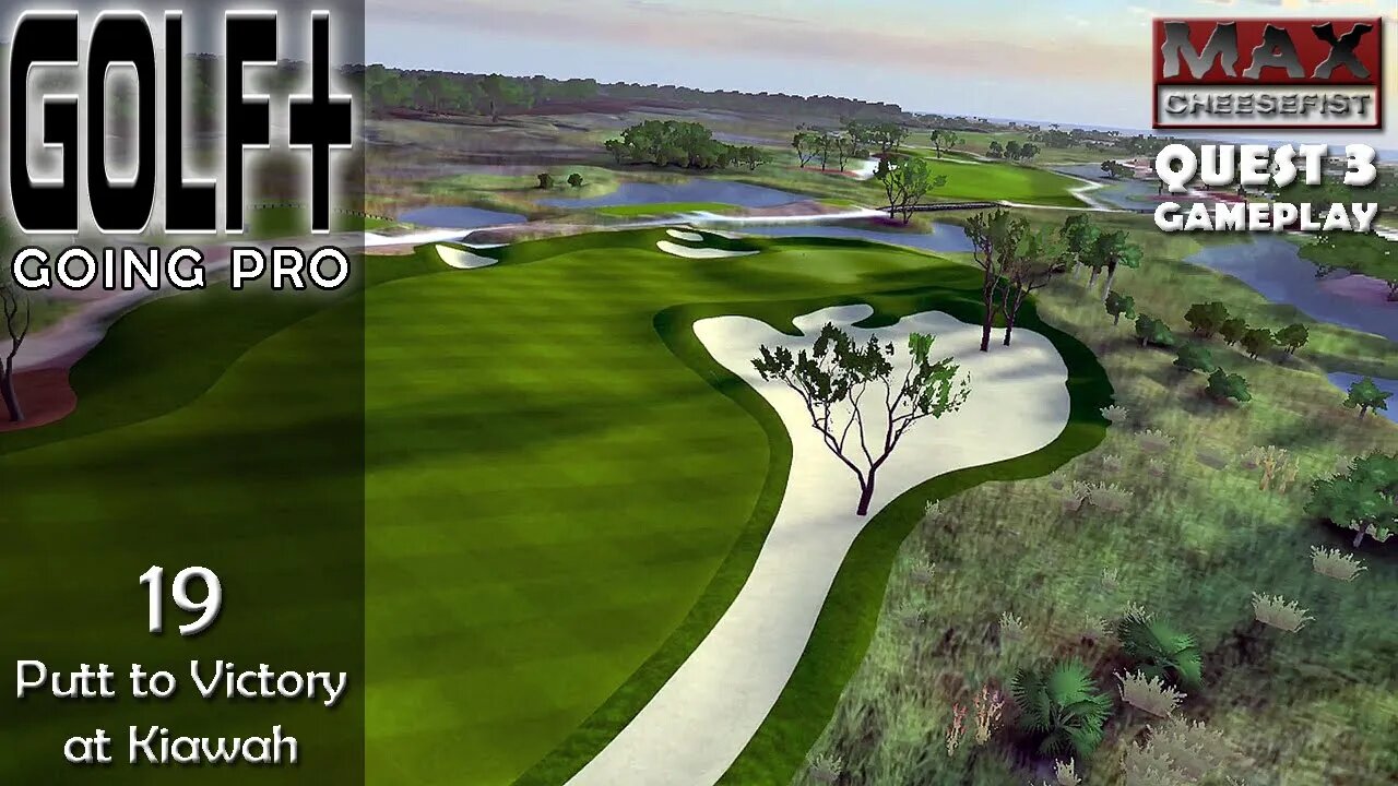 GOLF+ // 19: Putt to Victory at Kiawah // QUEST 3 Gameplay