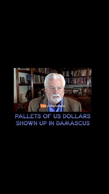 Why Are Pallets of US Dollars 💵 Showing Up In Damascus? | Sam Faddis