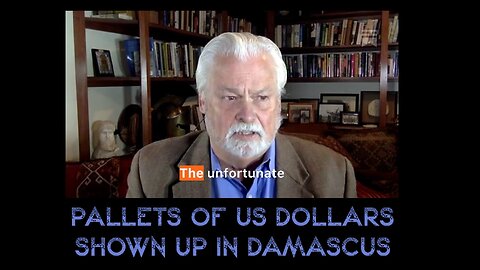 Why Are Pallets of US Dollars 💵 Showing Up In Damascus? | Sam Faddis