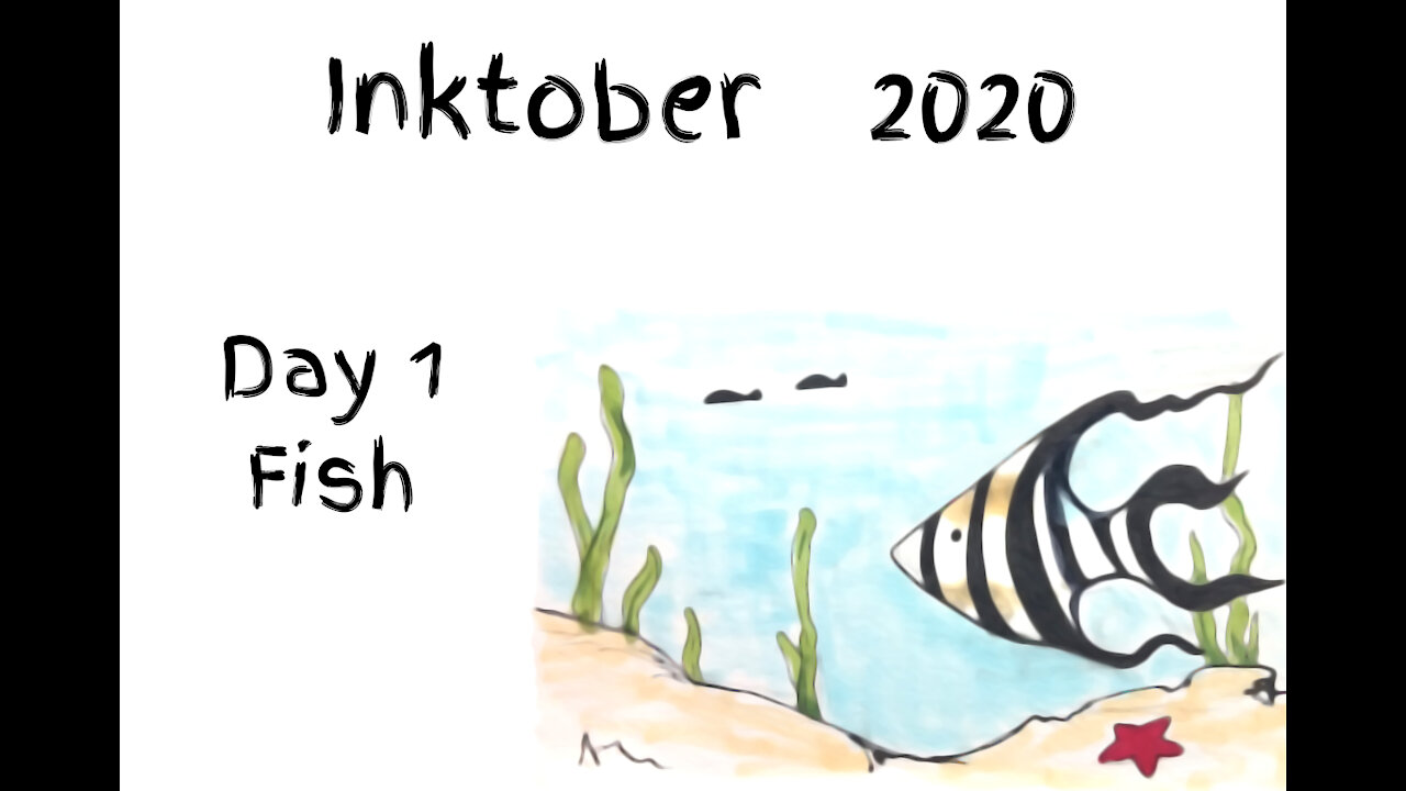 INKTOBER 2020 DAY 1: FISH