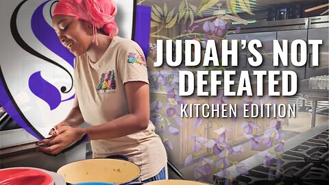 Judah's Not Defeated ~ Kitchen Edition | Straitway Helpmeets