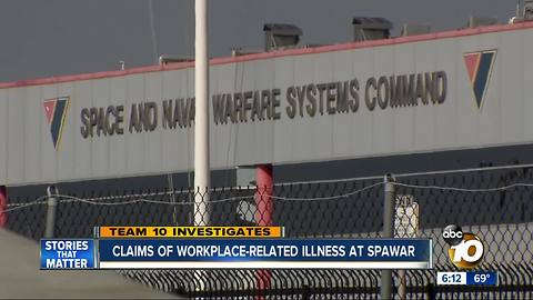 Claims of workplace-related illness at Spawar