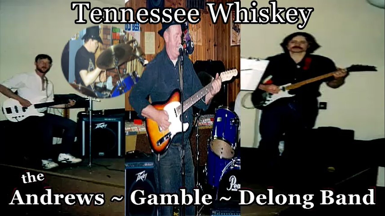 Tennessee Whiskey ~ ~ ~ The High Country Band