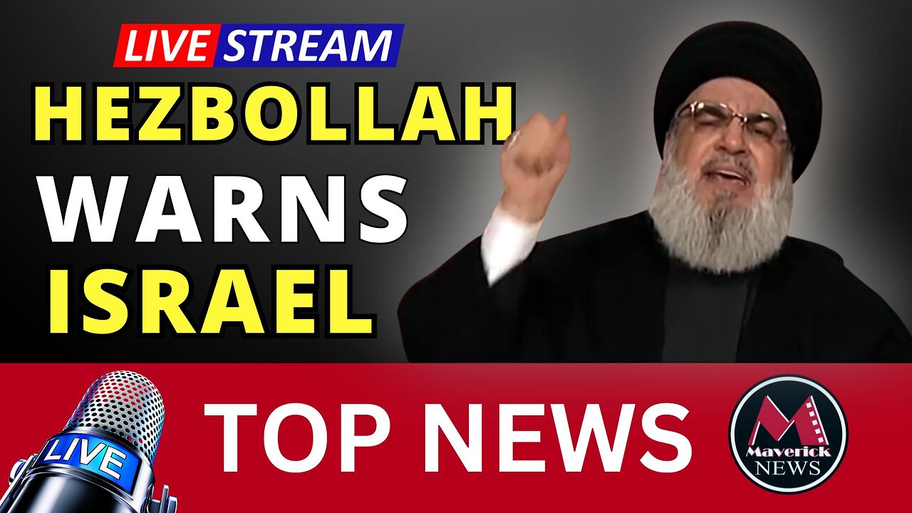 Hezbollah Warns Israel | Canada's NAZI Billionaire Backer "Revealed" : Maverick News LIVE