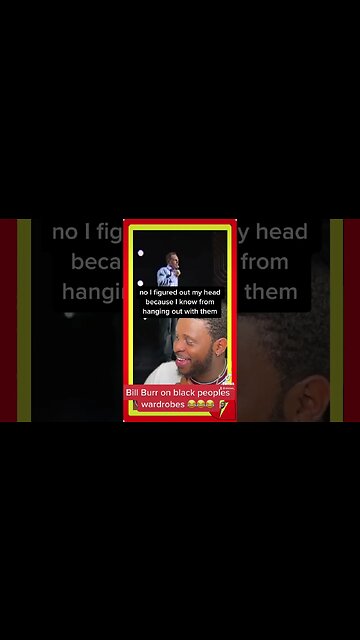 Bill Burr on black folks wardrobes 😂😂😂 #comdey #billburr