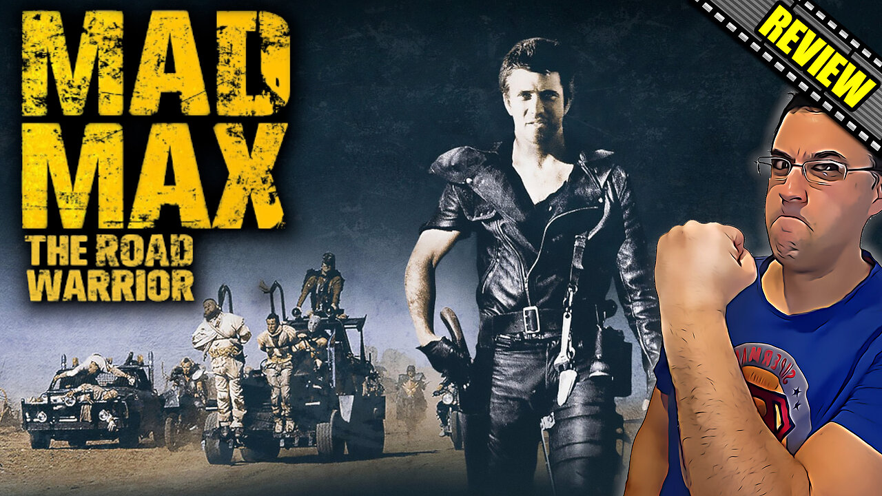 Mad Max 2 : The Road Warrior - Movie Review