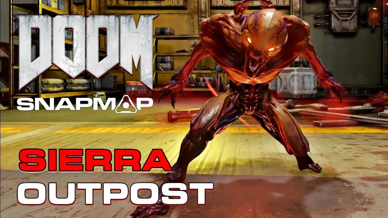 DOOM SnapMap - Sierra Outpost