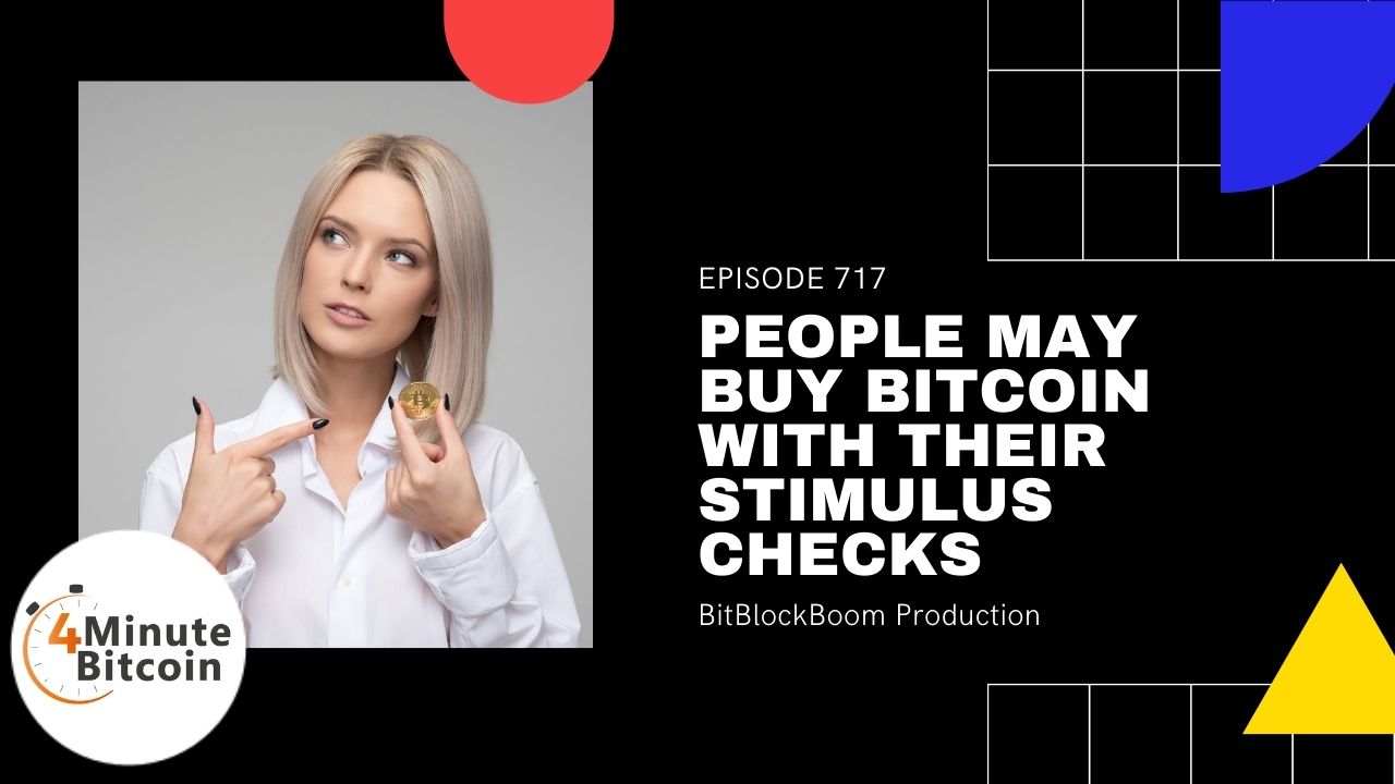 Young People May Buy Bitcoin With Their Stimulus Checks