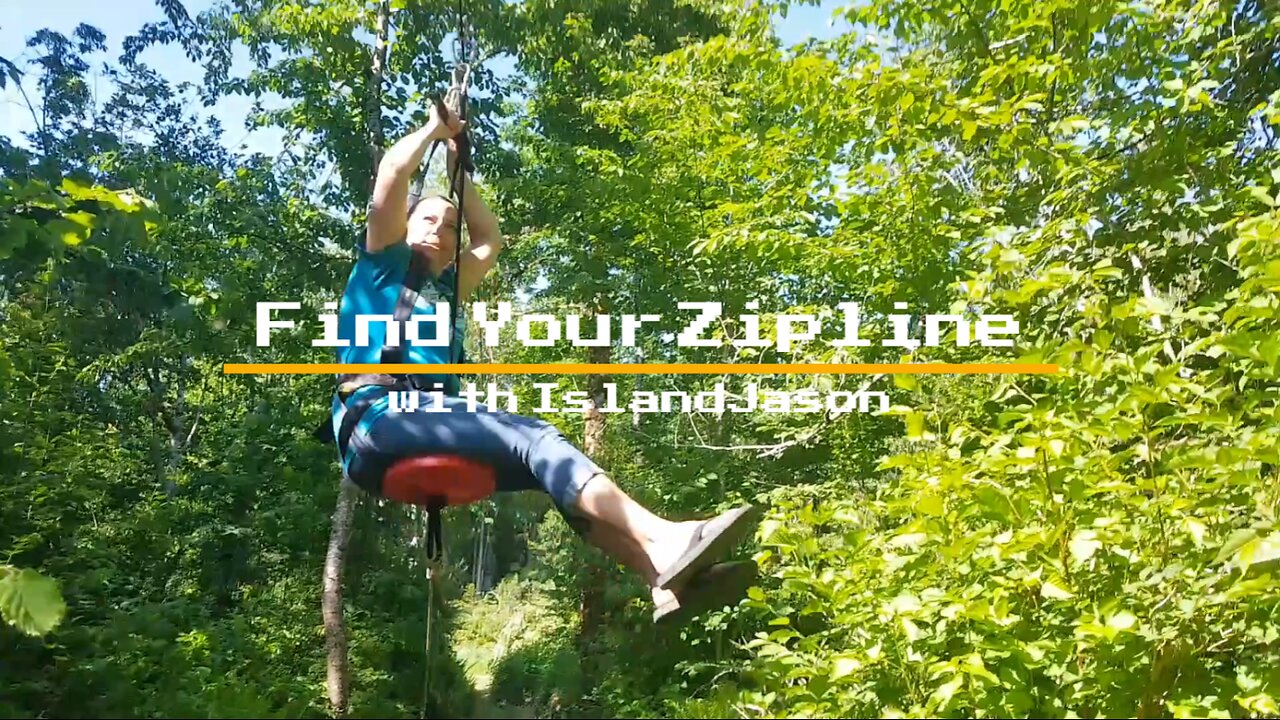 Find Your Zipline with IslandJason