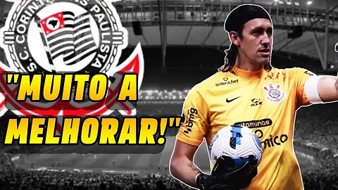 “MUITO A MELHORAR!” CÁSSIO DEU SEU PARECER SOBRE A DERROTA DO CORINTHIANS