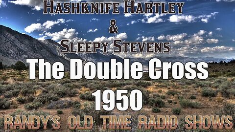 Hashknife Hartley & Sleepy Stevens The Double Cross 1950