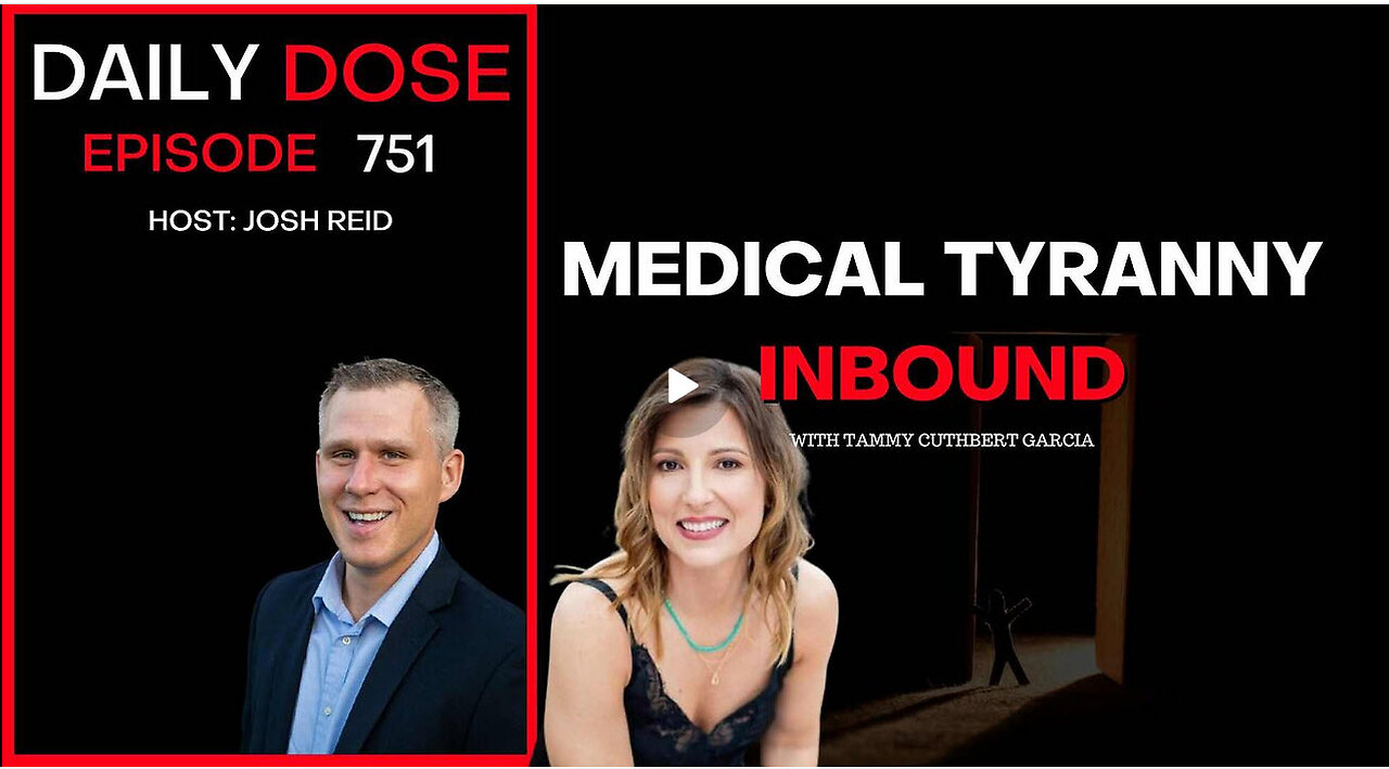 Medical Tyranny Inbound | Ep. 751 - Daily Dose