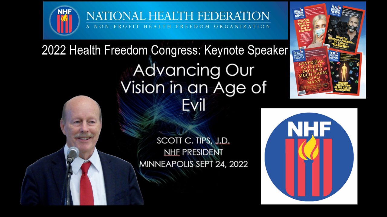 2022 Health Freedom Congress: Advancing Our Vision in an Age of Evil