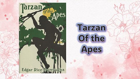 Tarzan of the Apes - Chapter 01