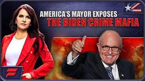 America’s Mayor Exposes The Biden Crime Mafia