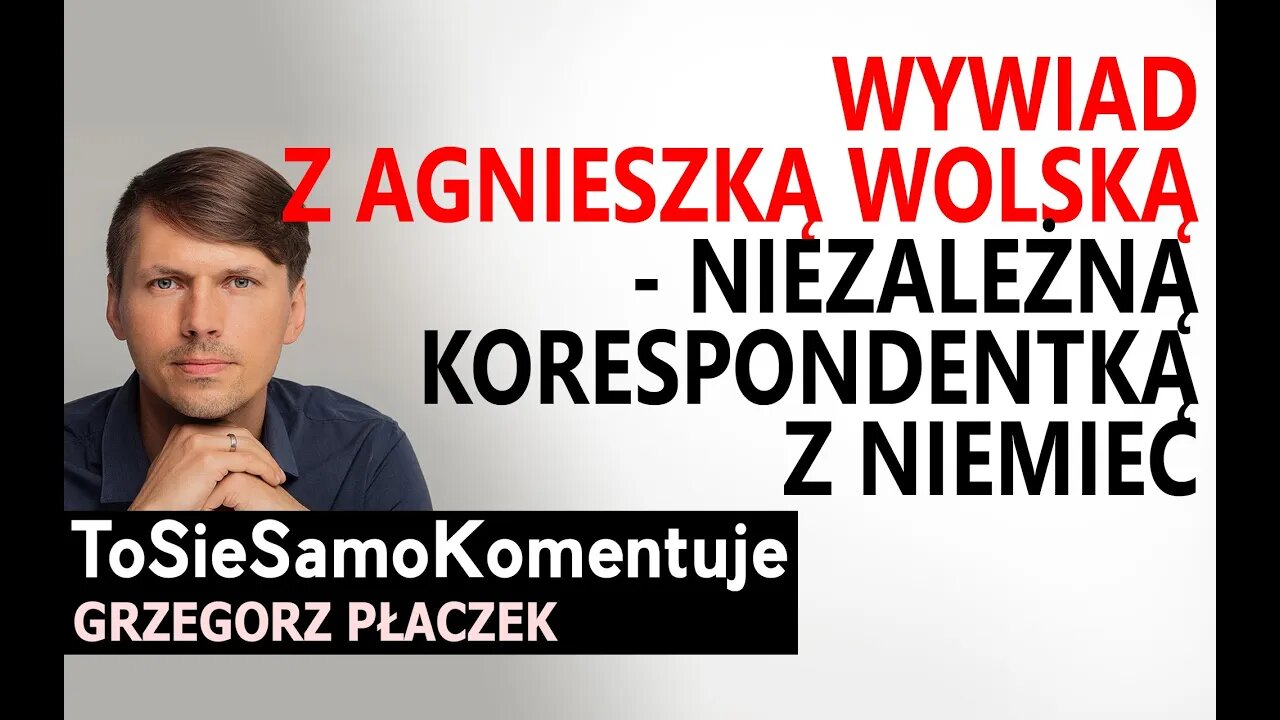 Wywiad z Agnieszką Wolską - niezależną korespondentką z Niemiec