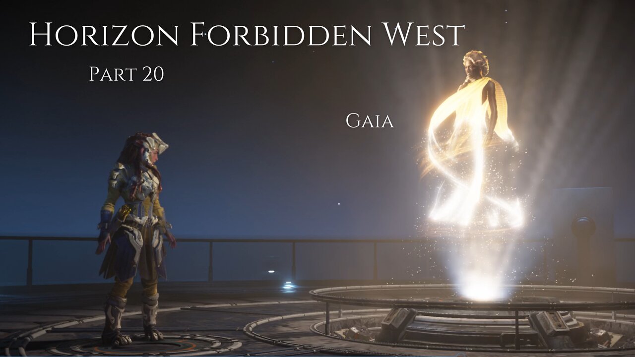 Horizon Forbidden West Part 20 : Gaia