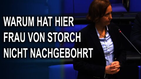 WARUM HAT HIER FRAU VON STORCH NICHT NACHGEBOHRT, Beatrix von Storch AfD