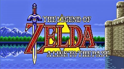 The Legend of Zelda: A Link to the Past part 1 (1/2)