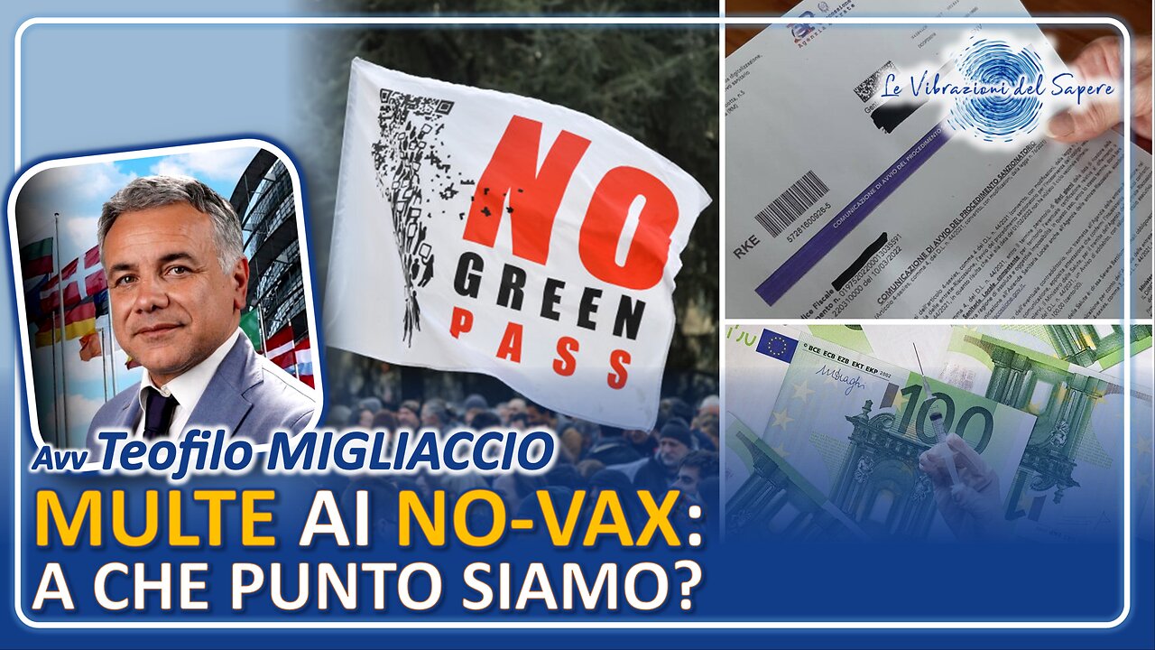 Multe ai No-Vax: a che punto siamo? - Avv. Teofilo Migliaccio