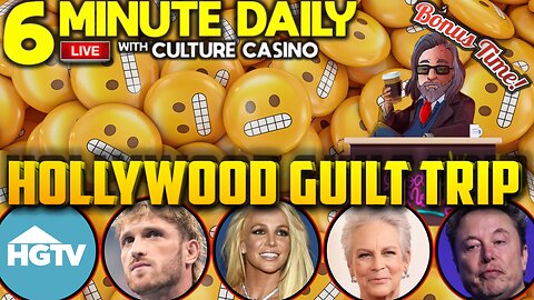 Hollywood Subjects You to Their Morality-less Sham Wheel - 6 Minute Daily - August 2nd