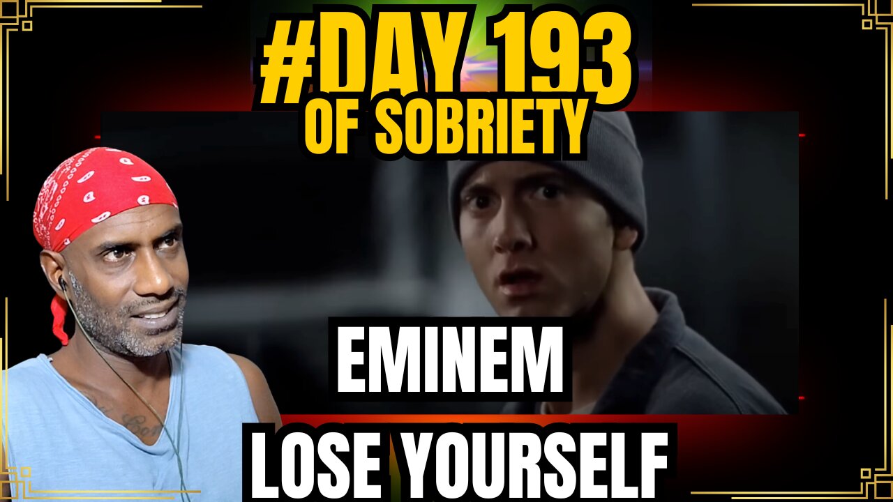 Conquering Urges at 2AM & Finding Strength in Eminem’s "Lose Yourself" | Day 193 of Sobriety