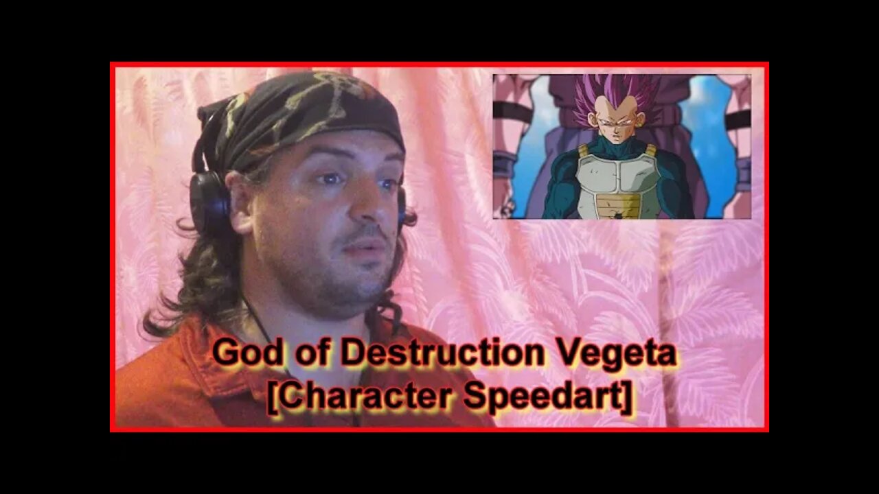 Reaction: God of Destruction Vegeta [Character Speedart]