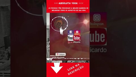 MEDITAÇÃO + VIDA [[ Você pode fazer yoga, porquê te completa ]] #shorts
