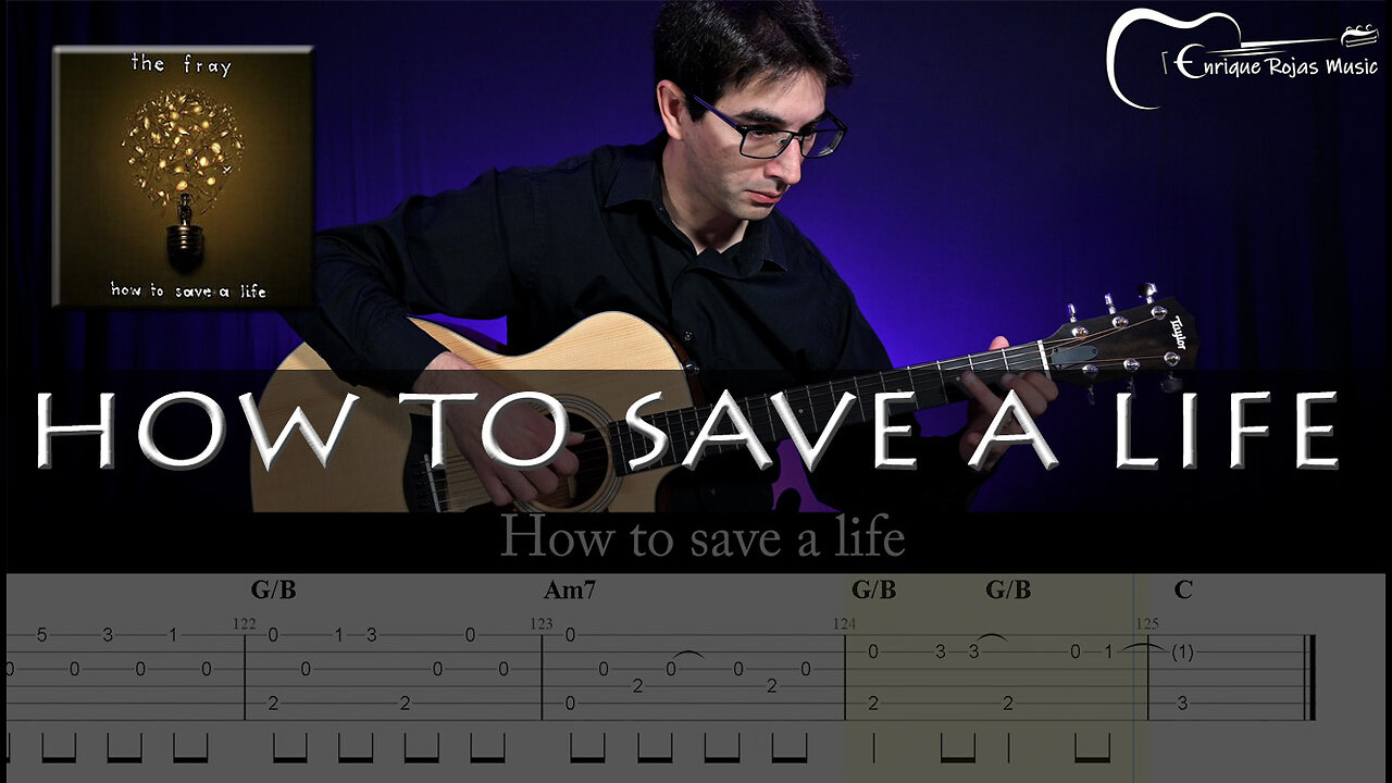 How To Save a Life - The Fray (Fingerstyle Guitar Cover with Tabs and Lyrics)