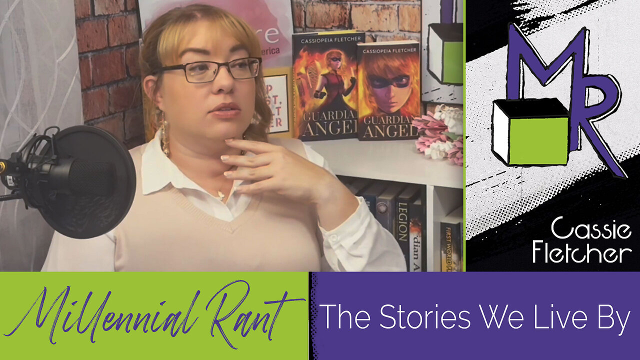 Rant 236: The Stories We Live By