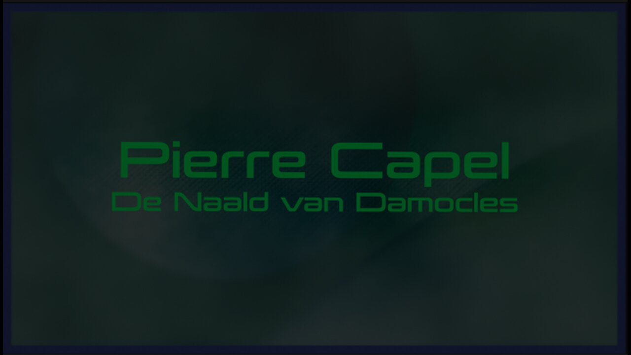 Prof. Pierre Capel - De Naald van Damocles