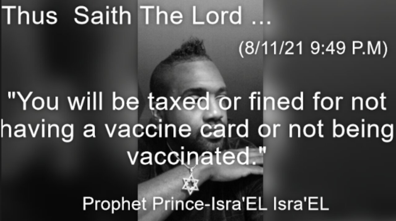 Prince-Isra'EL Isra'EL - "COVID Vaccination Taxation No Representation