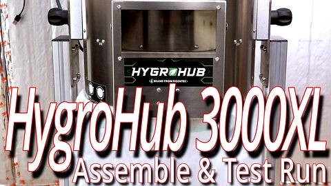 Hygrohub 3000XL Trimmer, Assemble & Test Run