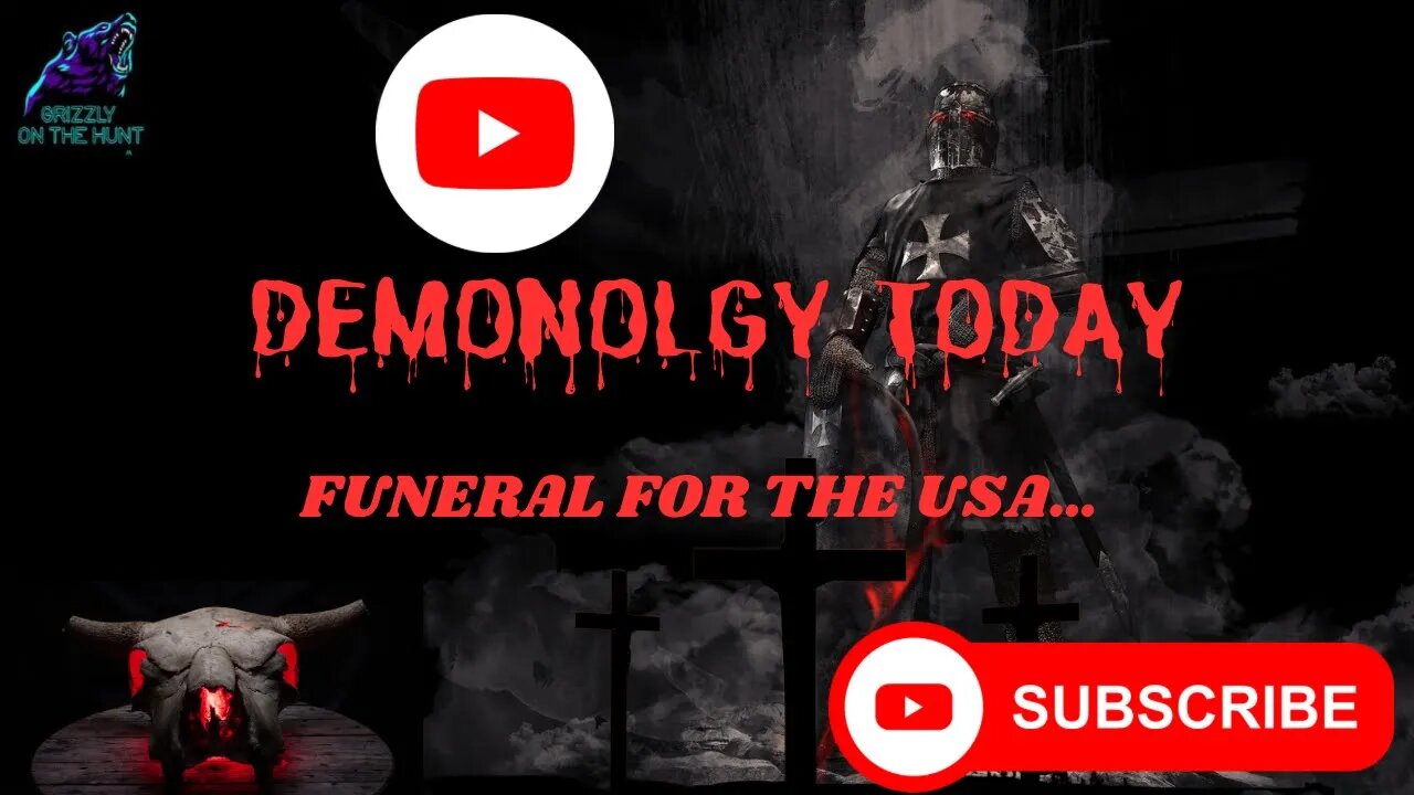 Demonology Today ~ Funeral For The USA…