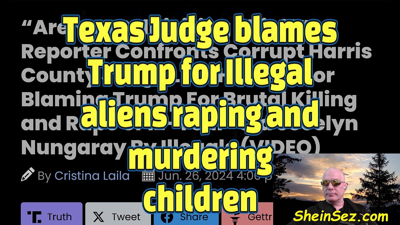 Texas Judge blames Trump for Illegal aliens raping and murdering children-575