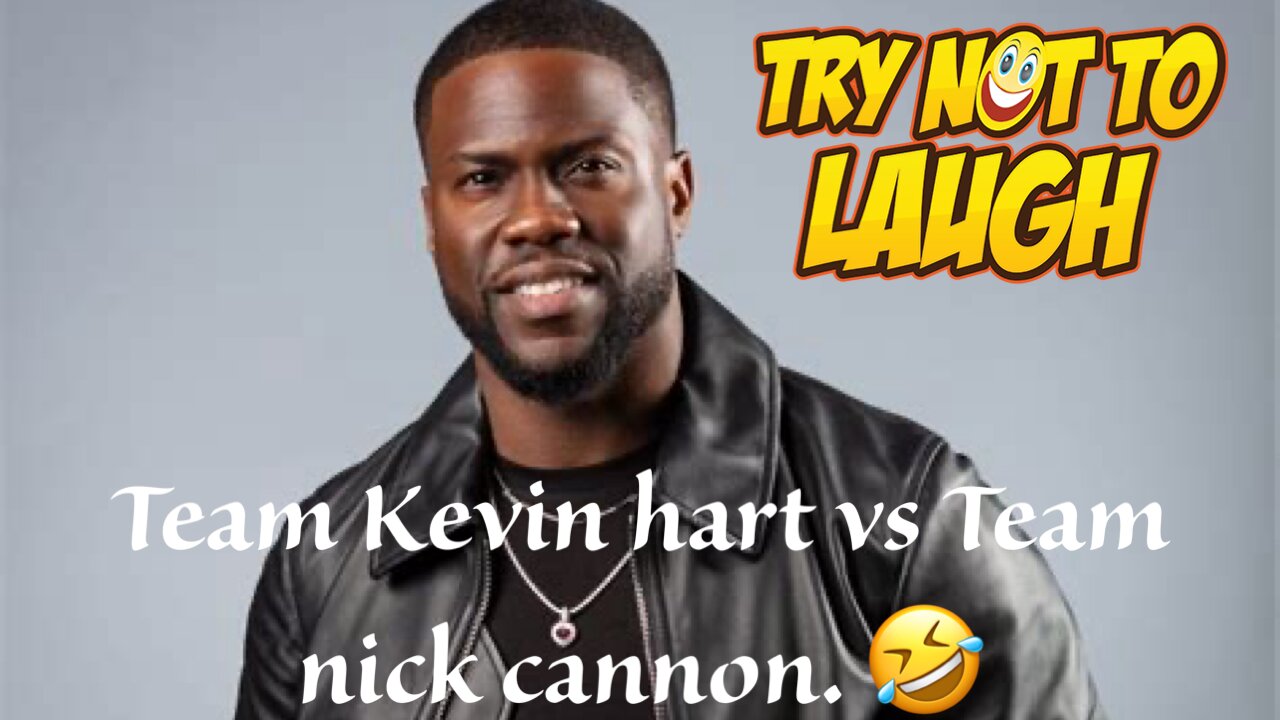 Team Kevin hart vs Team Nick cannon