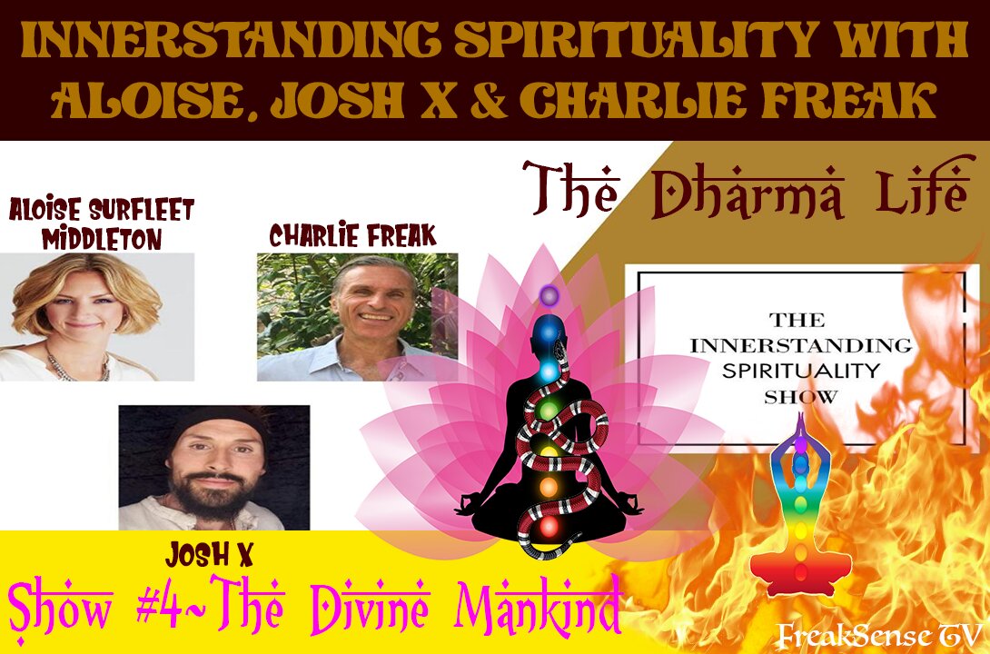 Innerstanding Spirituality Show #4