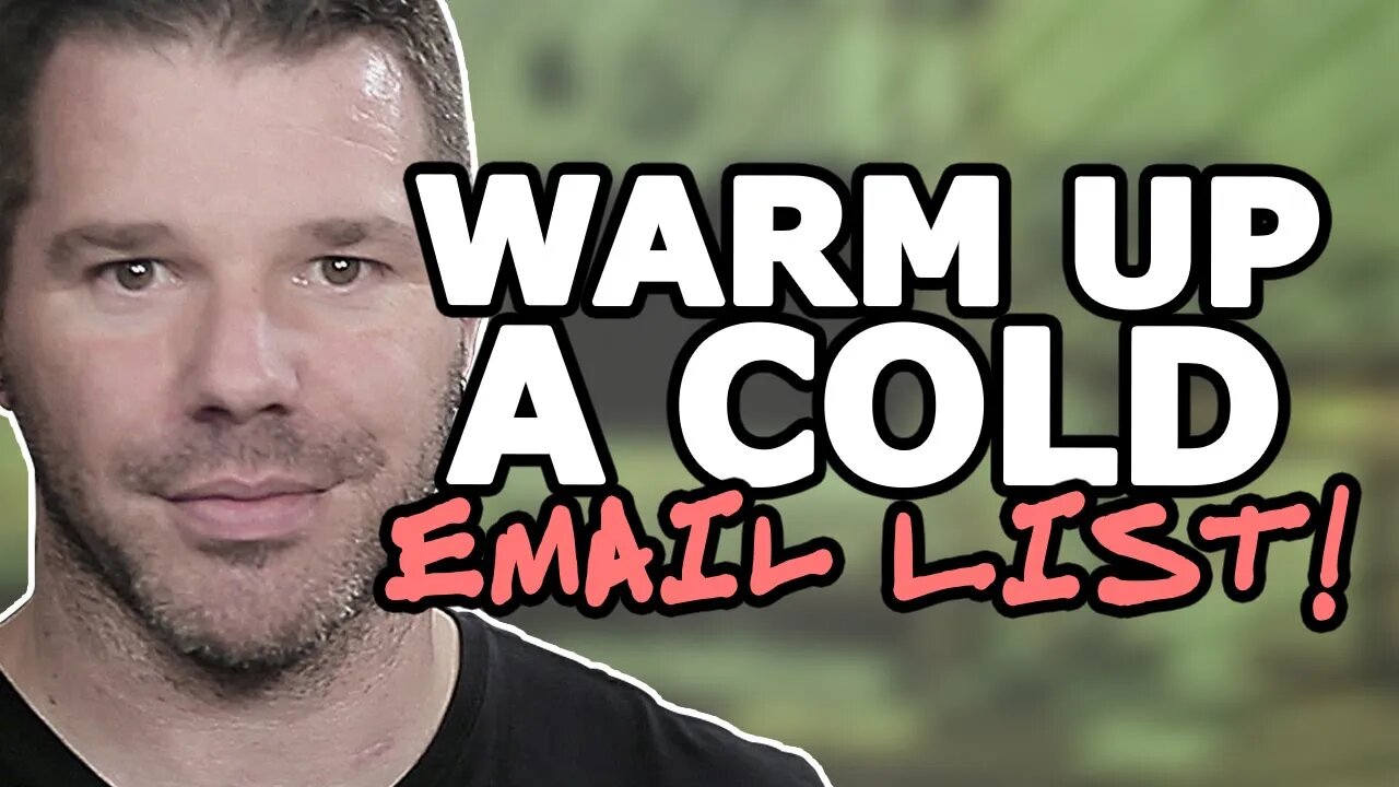 How To Warm Up A Cold Email List - EASY Ways To Wake 'Em Up! @TenTonOnline