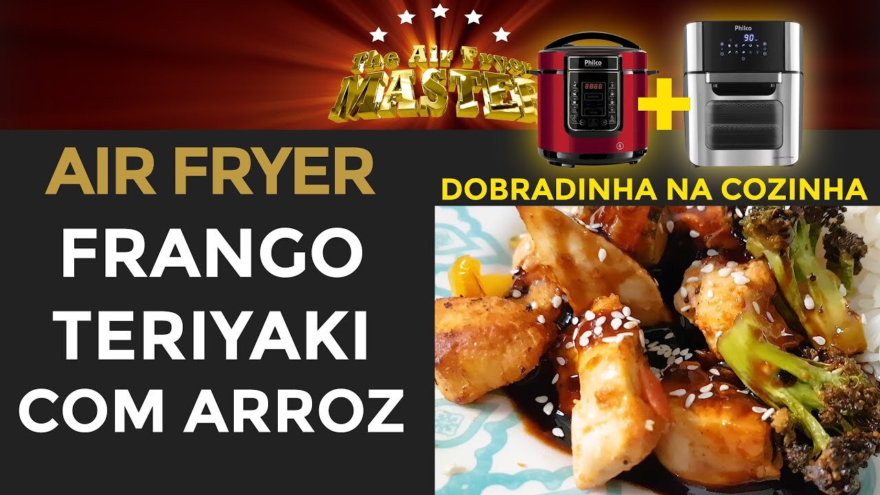 COMO FAZER FRANGO TERIYAKI NA AIRFRYER