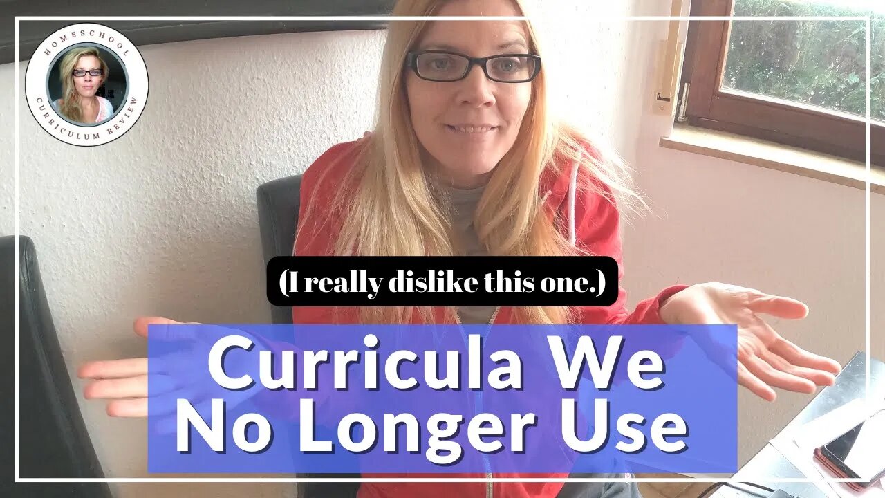 Homeschool Curriculum I Am No Longer Using or Curriculum I Wouldn't Buy Again #homeschoolcurriculum