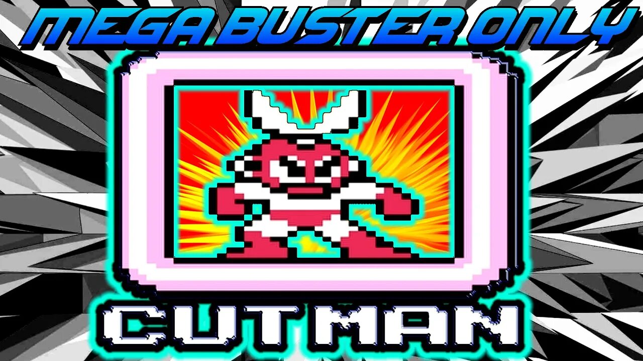 Megaman 1 gameplay Cutman buster only