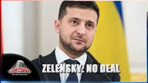 Zelensky rejects Peace Deal that would end Ukraine War