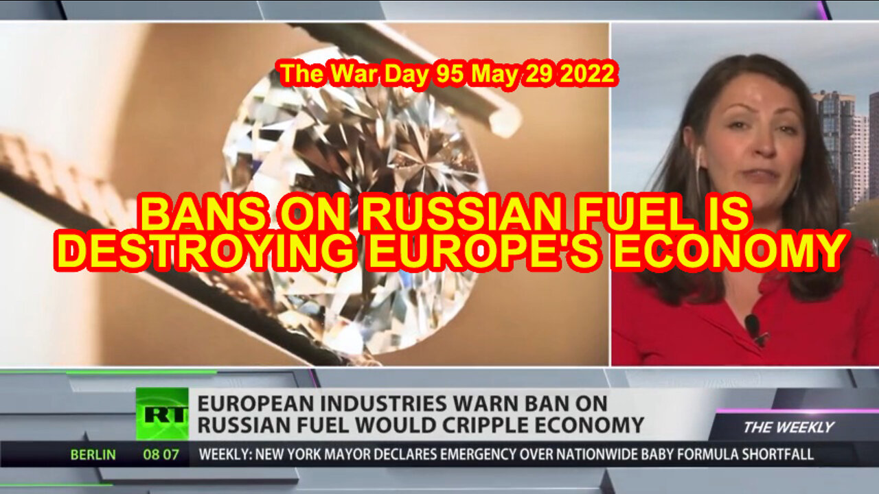 BANS ON RUSSIAN FUEL IS DESTROYING EUROPE'S ECONOMY