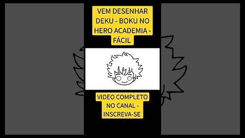 COMO DESENHAR DEKU - BOKU NO HERO ACADEMIA - FÁCIL #desenho #desenholivre #shorts #desenhofacil