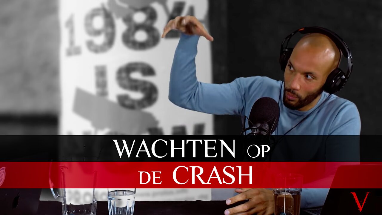 Wachten op de crash | #46 | V for Valentine