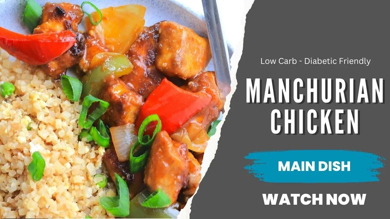 Manchurian Chicken Recipe | Low Carb Recipe