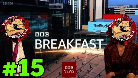 We Got A Problem Hosts BBC Breakfast #15... June 4th 2021